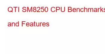 QTI SM8250 CPU Benchmarks and Features