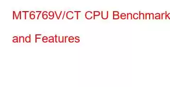 MT6769V/CT CPU Benchmarks and Features