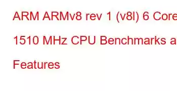 ARM ARMv8 rev 1 (v8l) 6 Core 1510 MHz CPU Benchmarks and Features