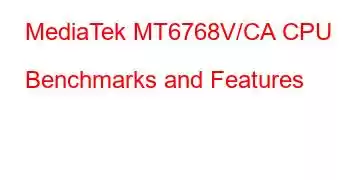 MediaTek MT6768V/CA CPU Benchmarks and Features